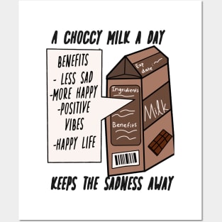 A choccy milk a day Posters and Art